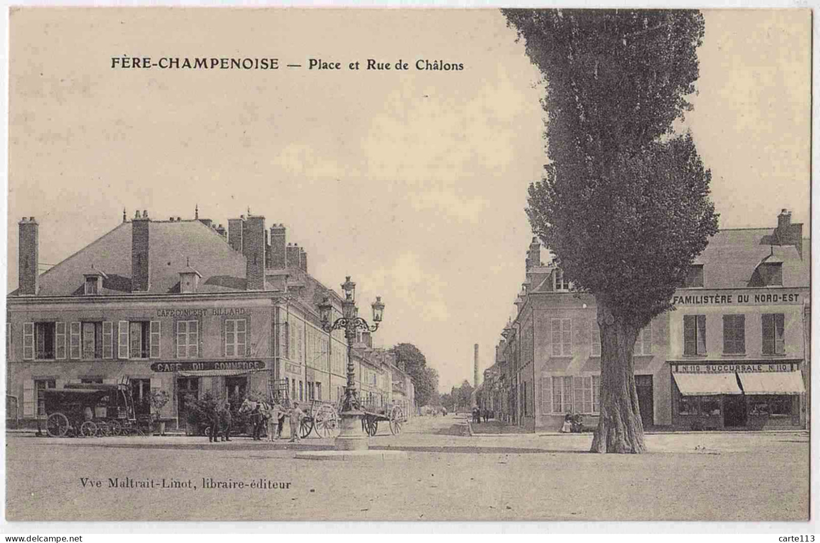 51 - B33027CPA - FERE CHAMPENOISE - Place Et Rue De Chalons - Familistere - Parfait état - MARNE - Fère-Champenoise