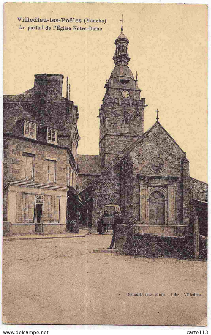 50 - B32984CPA - VILLEDIEU LES POELES - Portail Eglise Notre Dame - Cafe LEMAIRE - Parfait état - MANCHE - Villedieu