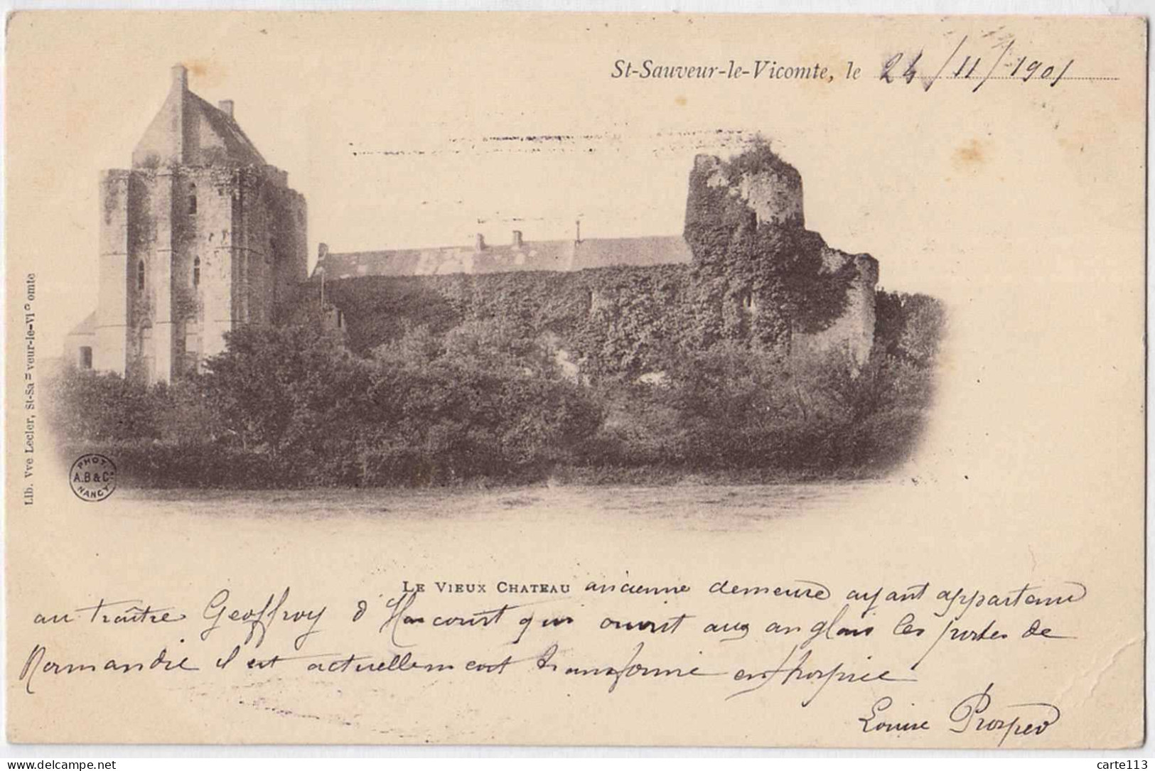 50 - B32975CPA - SAINT ST SAUVEUR LE VICOMTE - Le Vieux Chateau - Carte Pionniere - Bon état - MANCHE - Saint Hilaire Du Harcouet