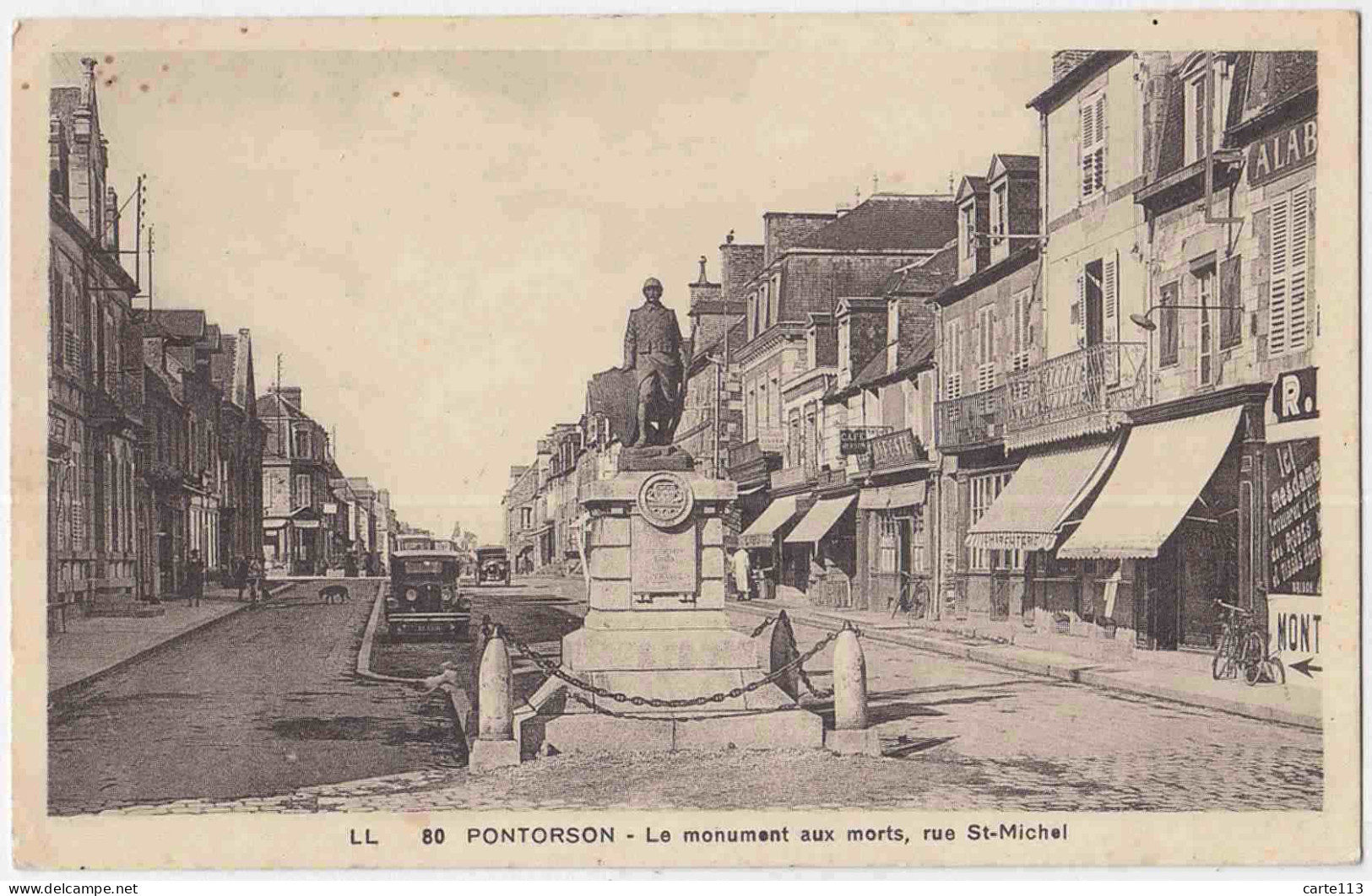 50 - B32936CPA - PONTORSON - Le Monument Aux Morts,  Rue Saint Michel - Très Bon état - MANCHE - Pontorson