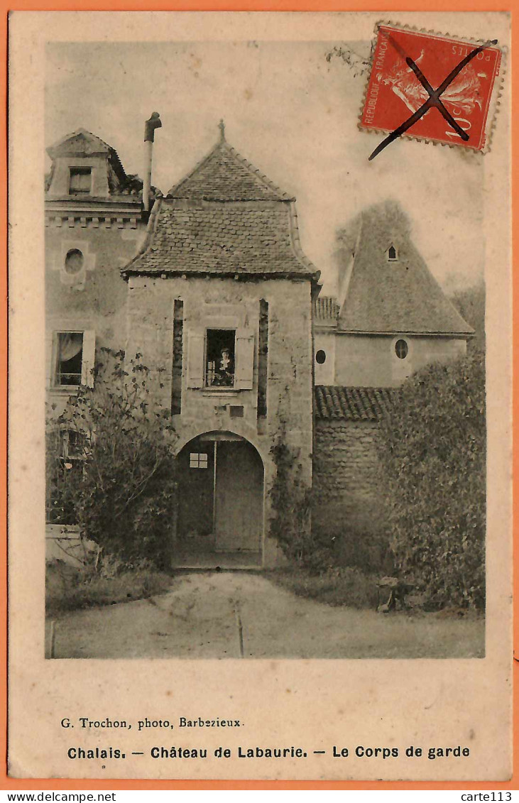 16 - B33941CPA - CHALAIS - Château De Labaurie . Corps De Garde - Bon état - CHARENTE - Andere & Zonder Classificatie