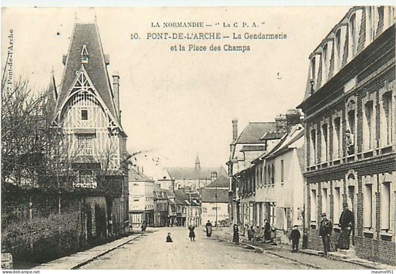 27 PONT DE L'ARCHE - La Gendarmerie Et La Place Des Champs - Pont-de-l'Arche