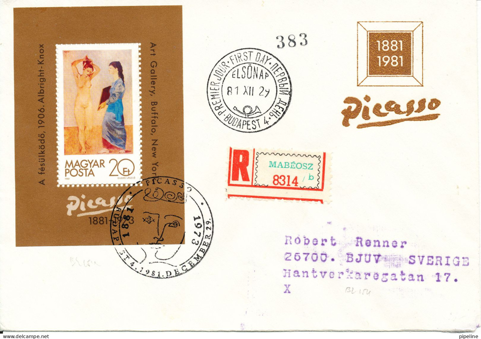 Hungary Registered FDC 29-12-1981 Souvenir Sheet 100th Anniversary The Birth Of Picasso With Cachet Sent To Sweden - FDC