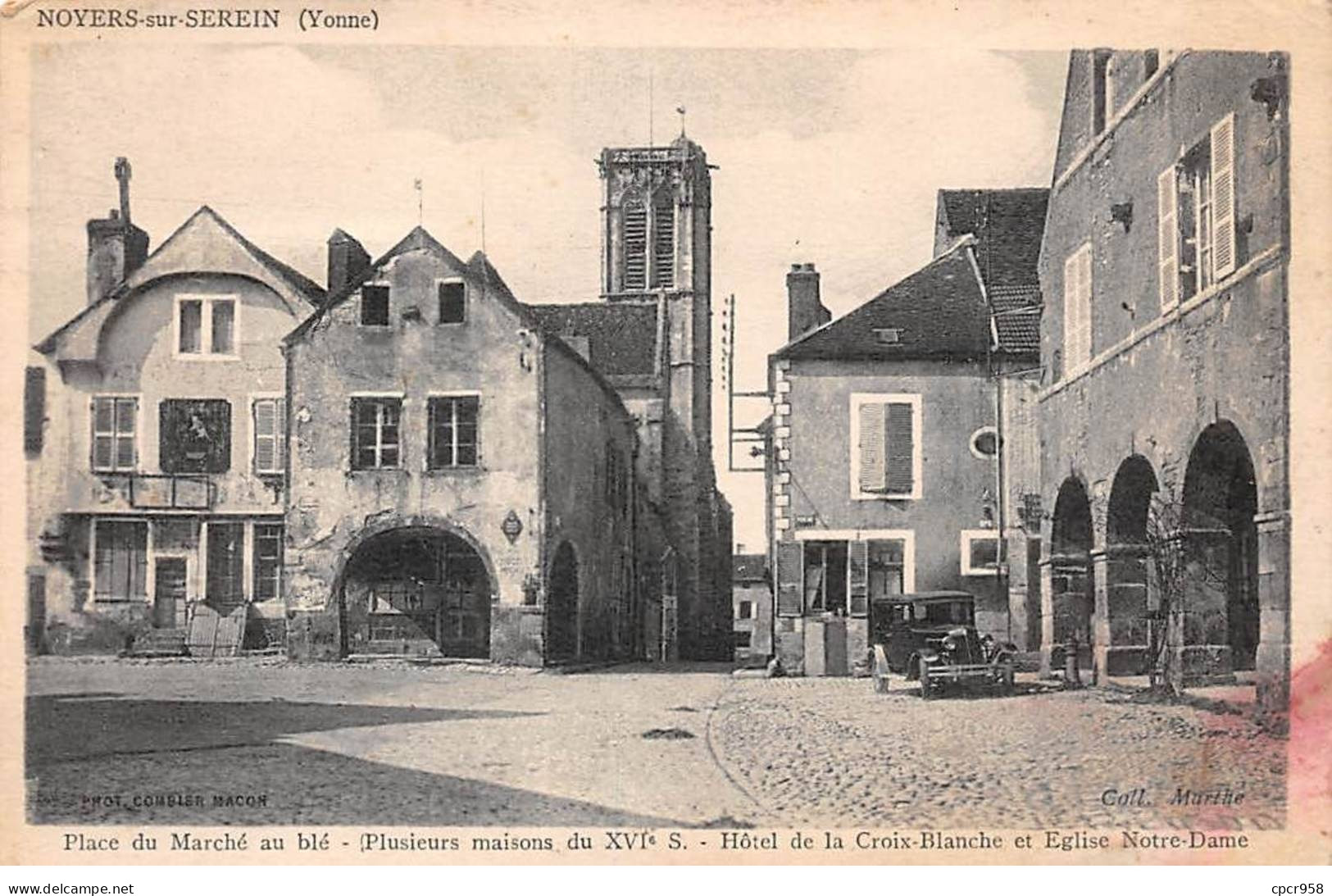 89 - NOYERS SUR SEREIN - SAN52133 - Place Du Marché Au Blé - Plusieurs Maisons Du XVIe - Hôtel De La Croix Blanche - Noyers Sur Serein