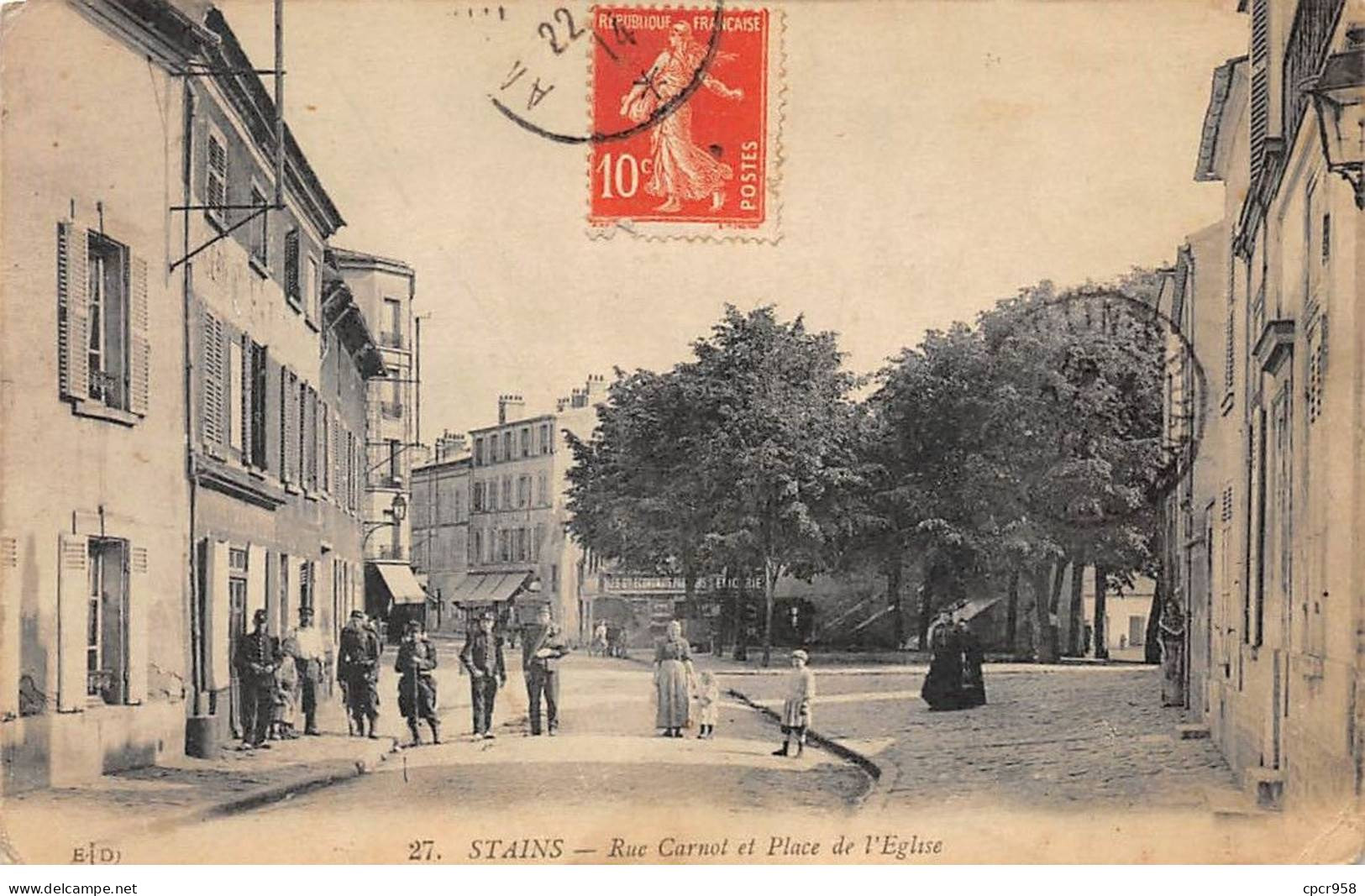 93 - STAINS - SAN52212 - Rue Carnot Et Place De L'Egalité - Stains