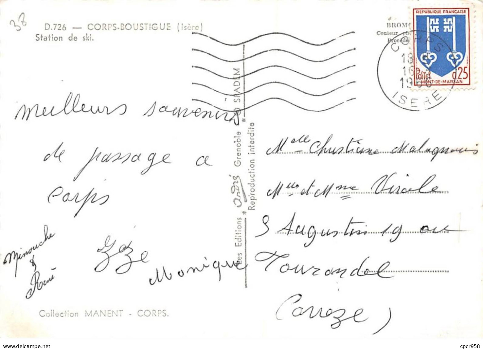 38 . N° Kri10690. Corps Boustigue .station De Ski  . N°d 726 . Edition Andre . Sm 10X15 Cm . - Corps