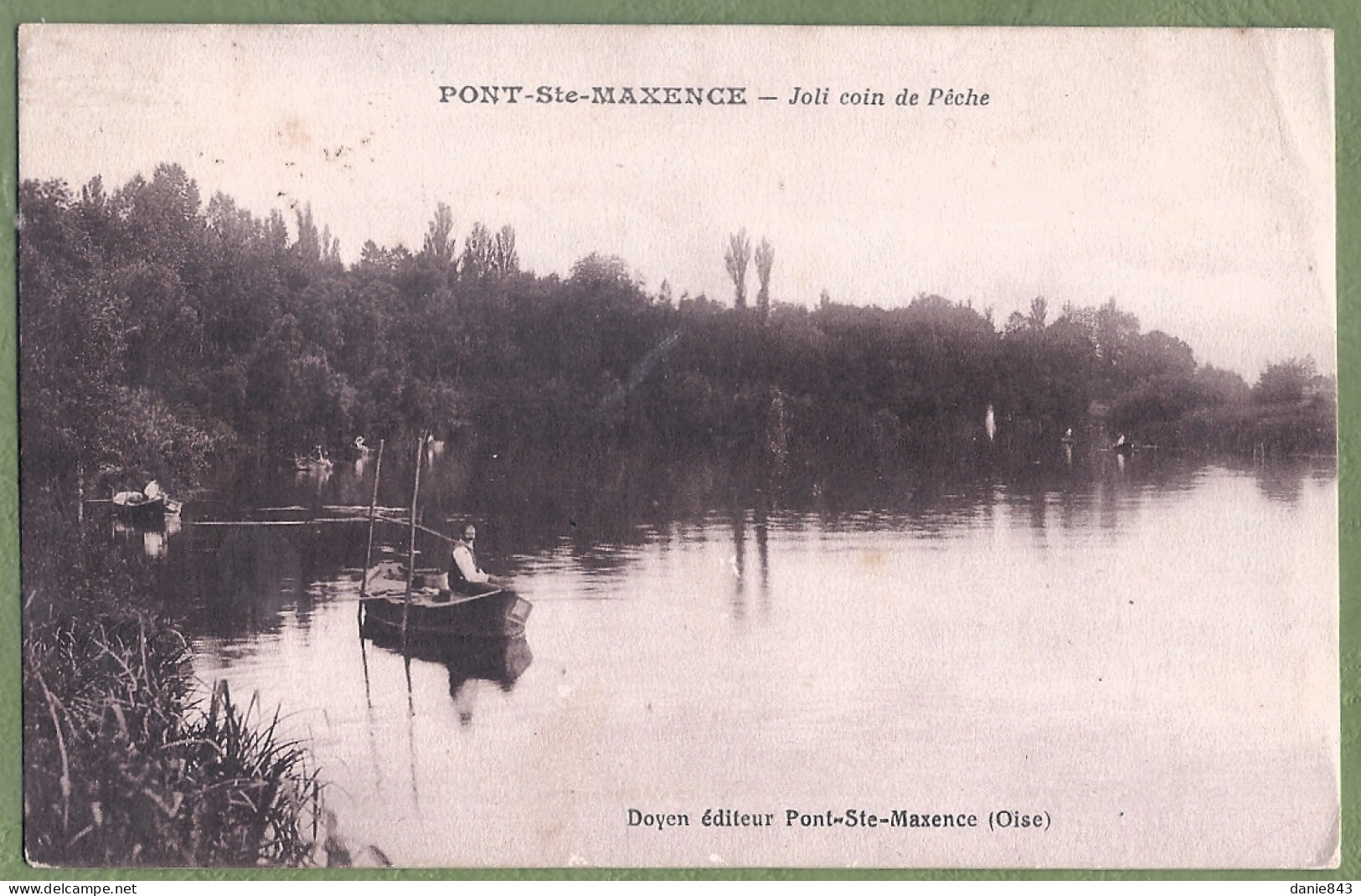 CPA - OISE - PONT SAINTE MAXENCE - JOLI COIN DE PÊCHE - Pêcheur Dans Une Barque - Pont Sainte Maxence