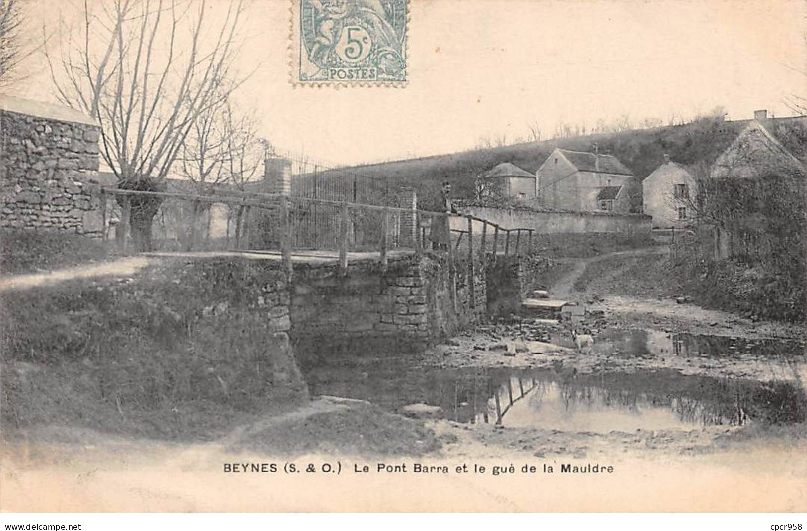 78 - BEYNES - SAN45320 - Le Pont Barra Et Le Gué De La Mauldre - Beynes