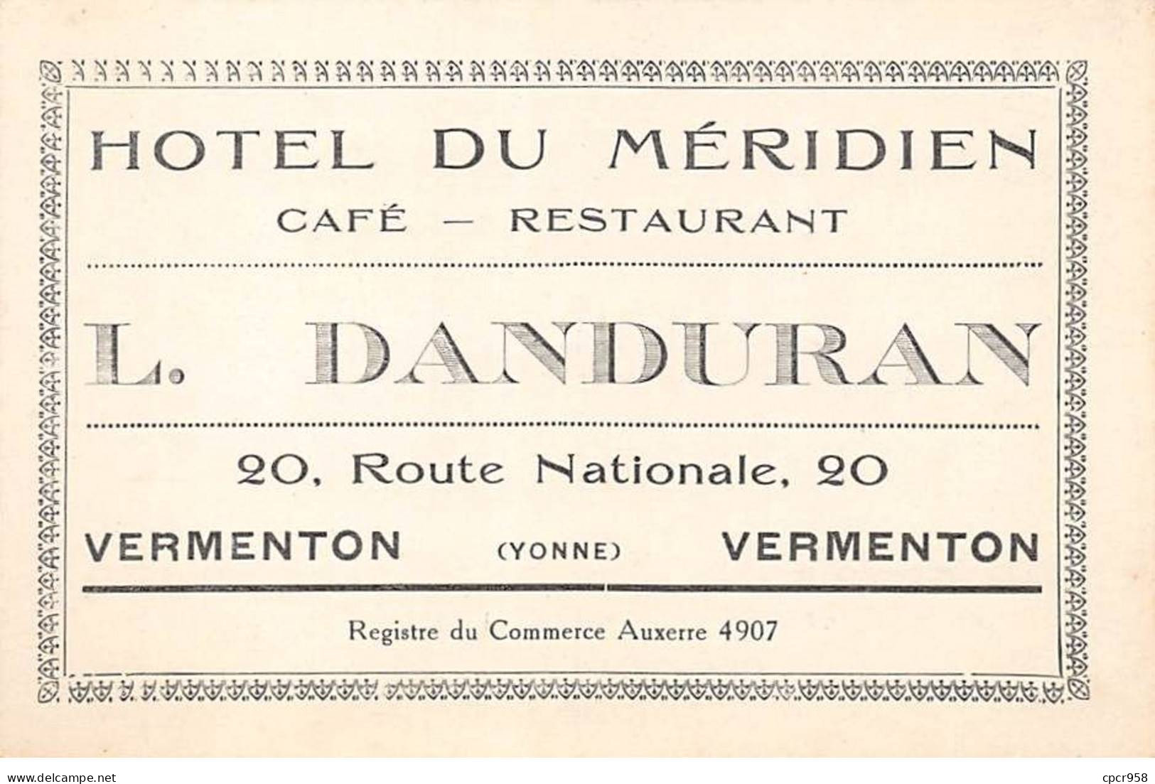 89 - VERMENTON - SAN45408 - Hôtel Du Méridien - L. Danduran - Route Nationale - Vermenton