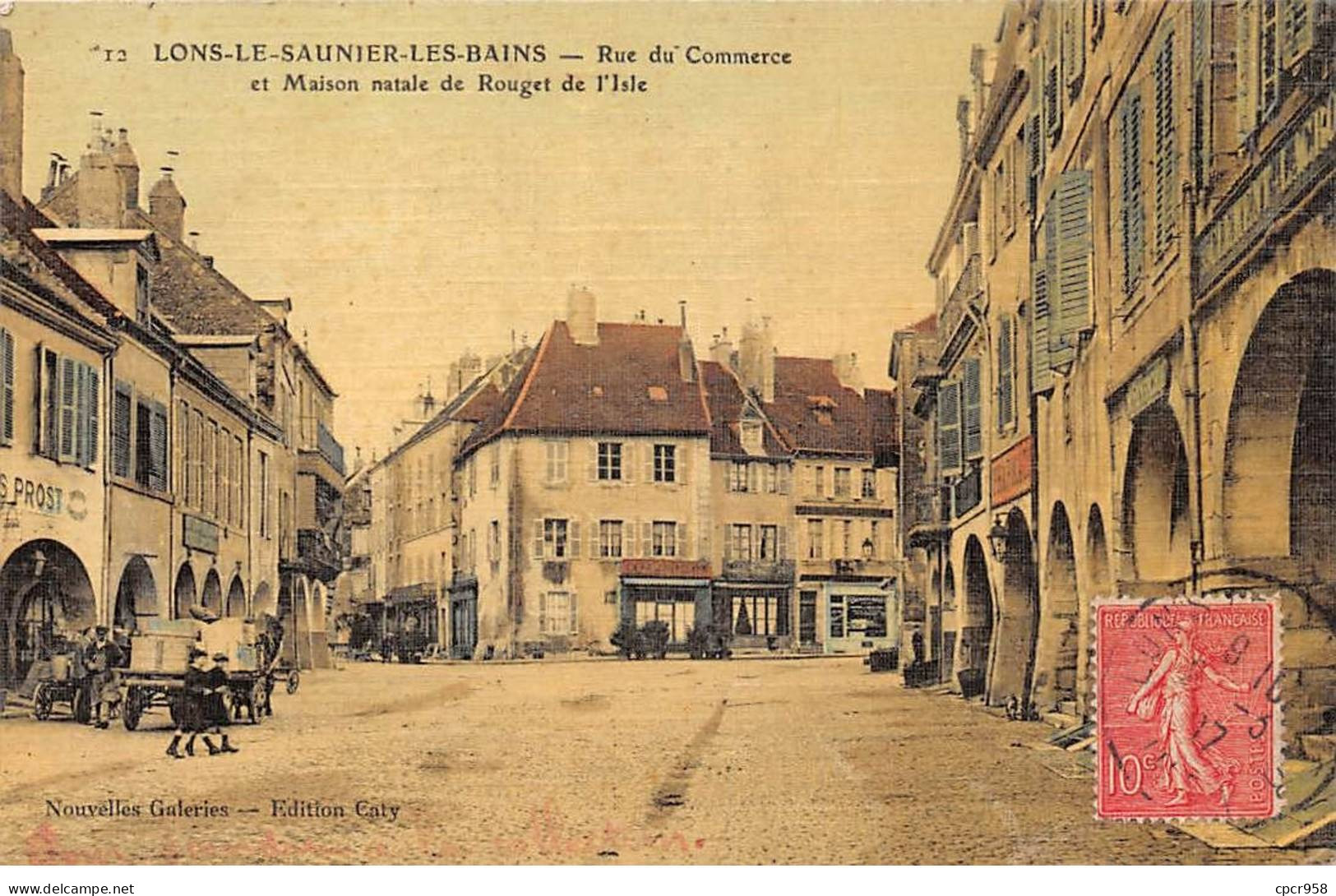 39 - LONS LE SAUNIER LES BAINS - SAN46217 - Rue Du Commerce Et Maison Natale De Rouget De L'Isle - Lons Le Saunier