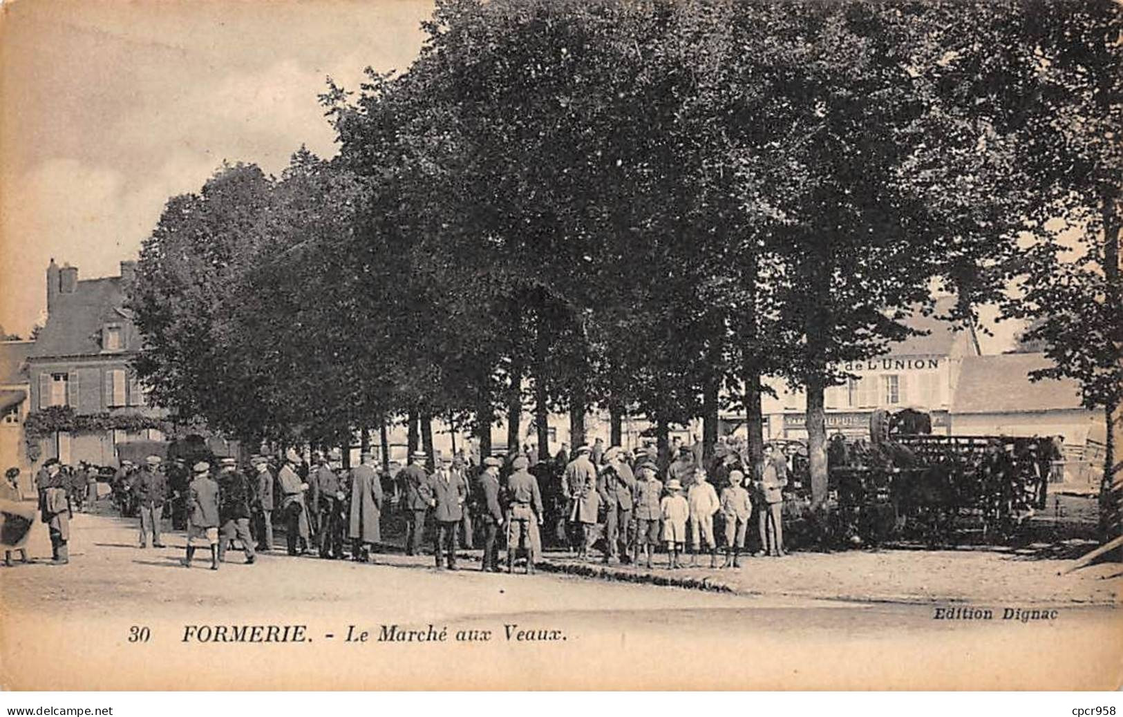 60 - FORMERIE - SAN46480 - Le Marché Aux Veaux - Formerie