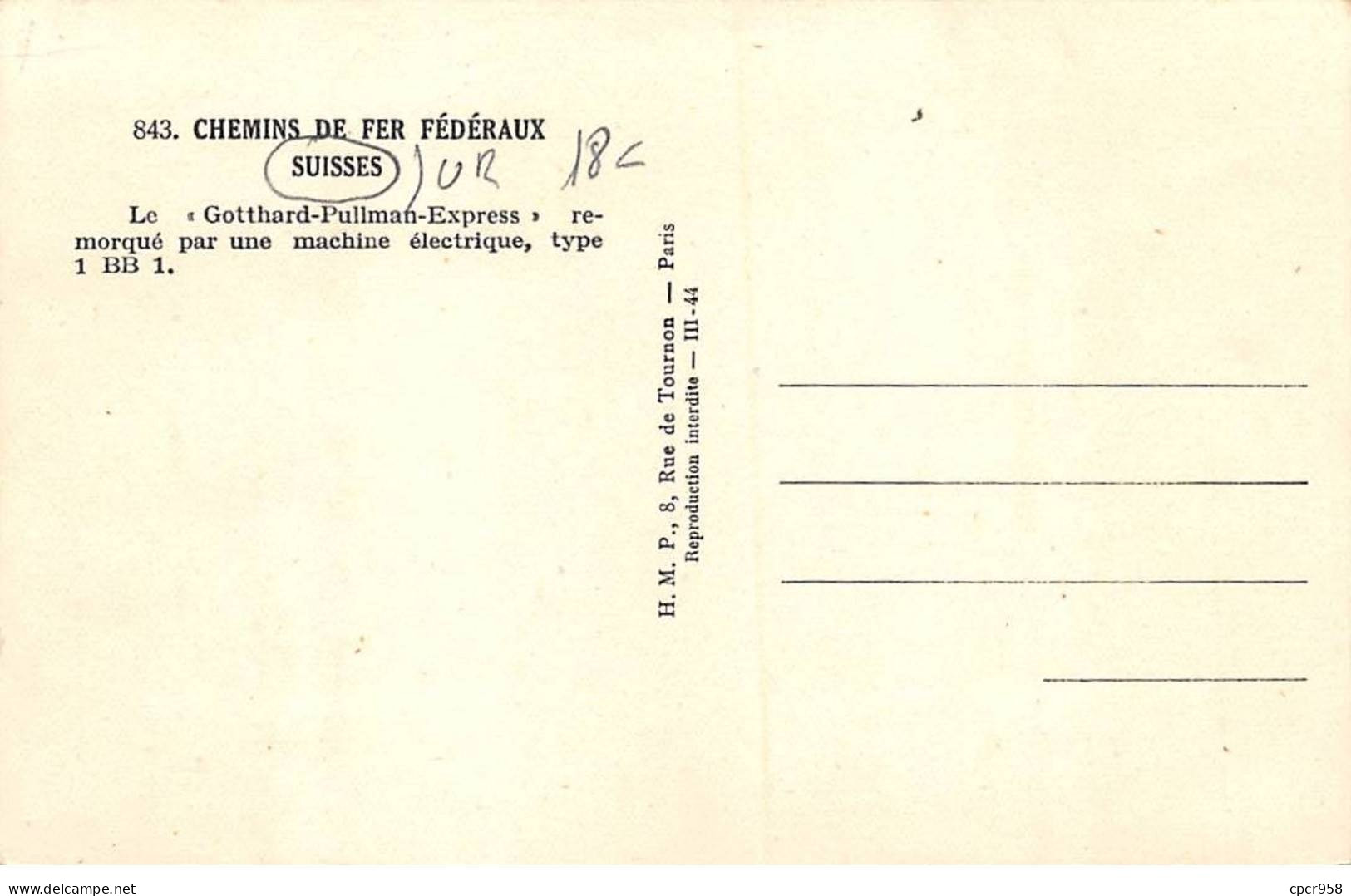 SUISSE - SAN57684 - Le "Gothard Pullman Express Remorqué Par Une Machine électrique - Type 1 BB 1 - Andere & Zonder Classificatie