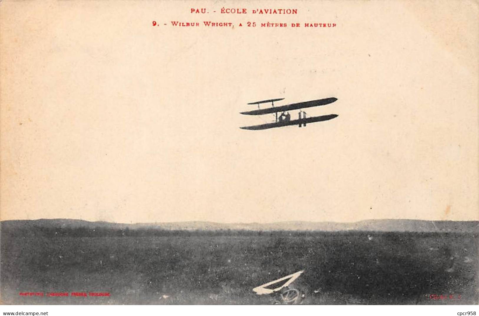 64 - PAU - SAN55535 - Wilbur Wright à 25 Mètres De Hauteur - Pau