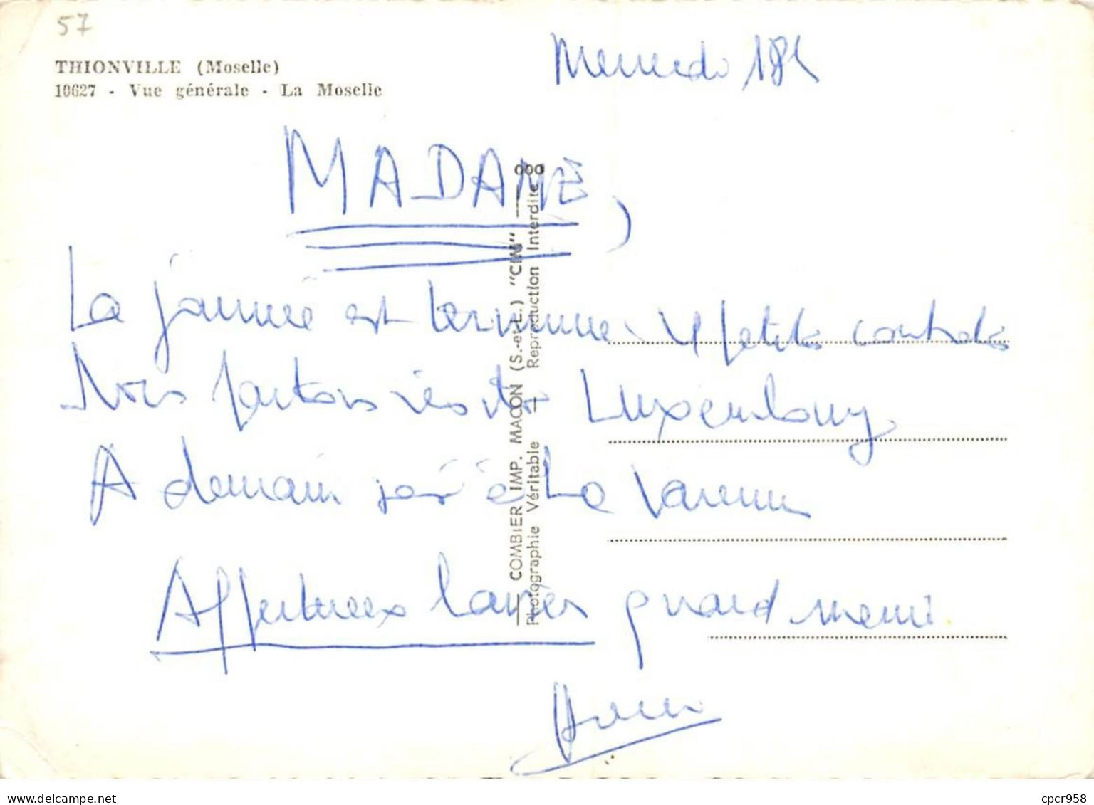 57 .n° Kri10921. Thionville  .  Vue Genrale   .n°10627    . Edition Combier .sm 10X15 Cm . - Thionville