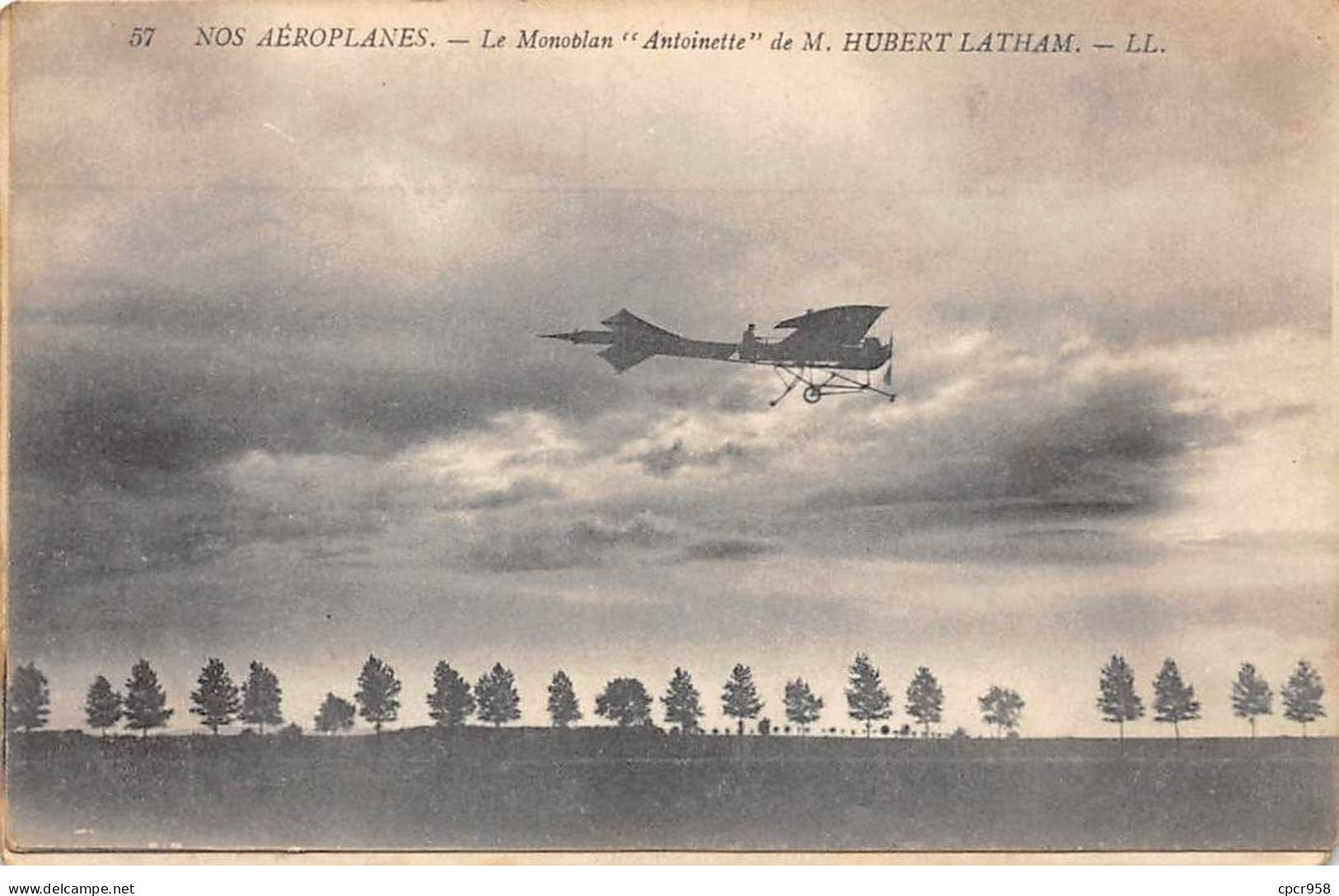 AVIATION - SAN53956 - Nos Aéroplanes - Le Monoplan "Antoinette" De M Hubert Latham - Sonstige & Ohne Zuordnung