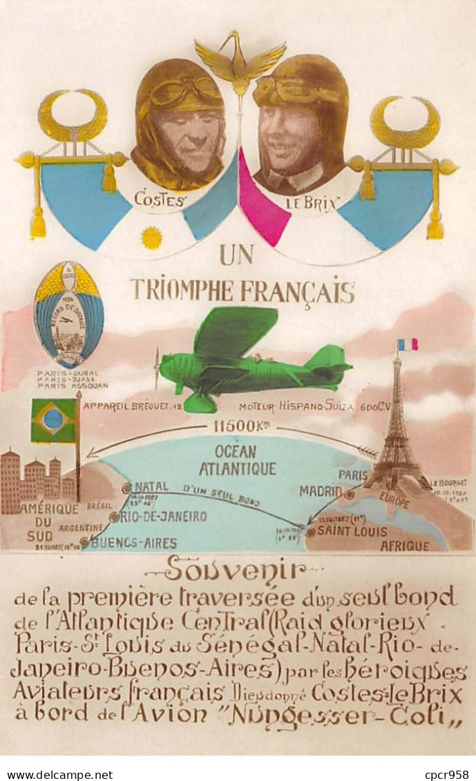 AVIATION - SAN53960 - Un Triomphe Français - Costes - Lebrix - Airmen, Fliers