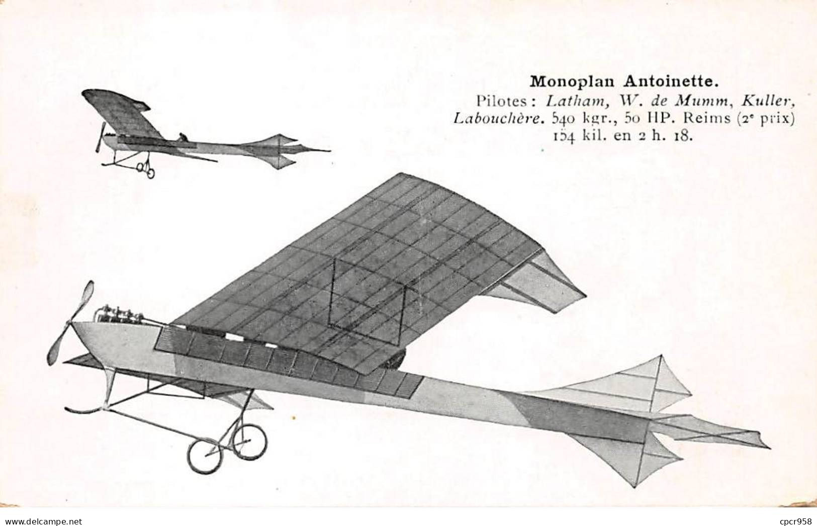 AVIATION - SAN53975 - Monoplan Antoinette - Pilotes : Latham, W. De Mumm, Kuller, Labouchère - Aviateurs