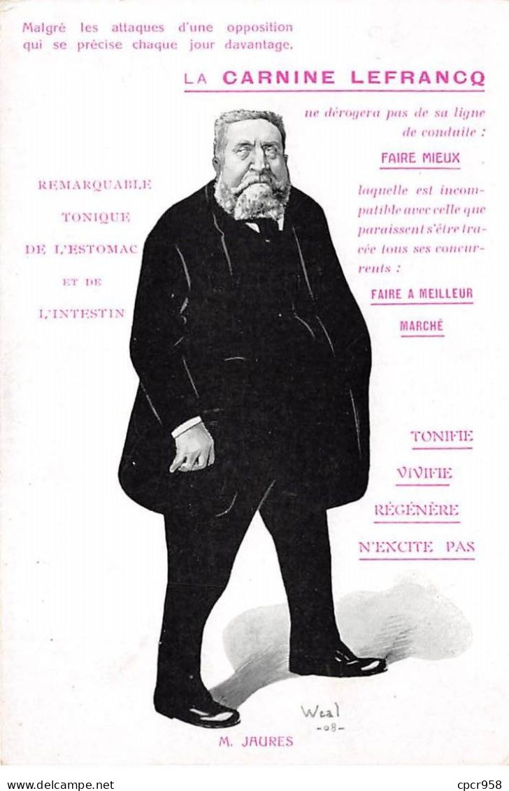 Publicité - N°83620 - Weal - Malgré Les Attaques ... à La Carnine Lefrancq - M. Jaurès - Pubblicitari