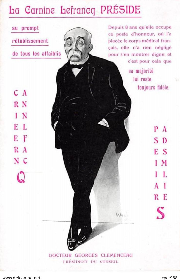 Publicité - N°83624 - Weal - La Carnine Lefrancq Préside ... - Docteur Georges Clemenceau, Président Du Conseil - Publicidad