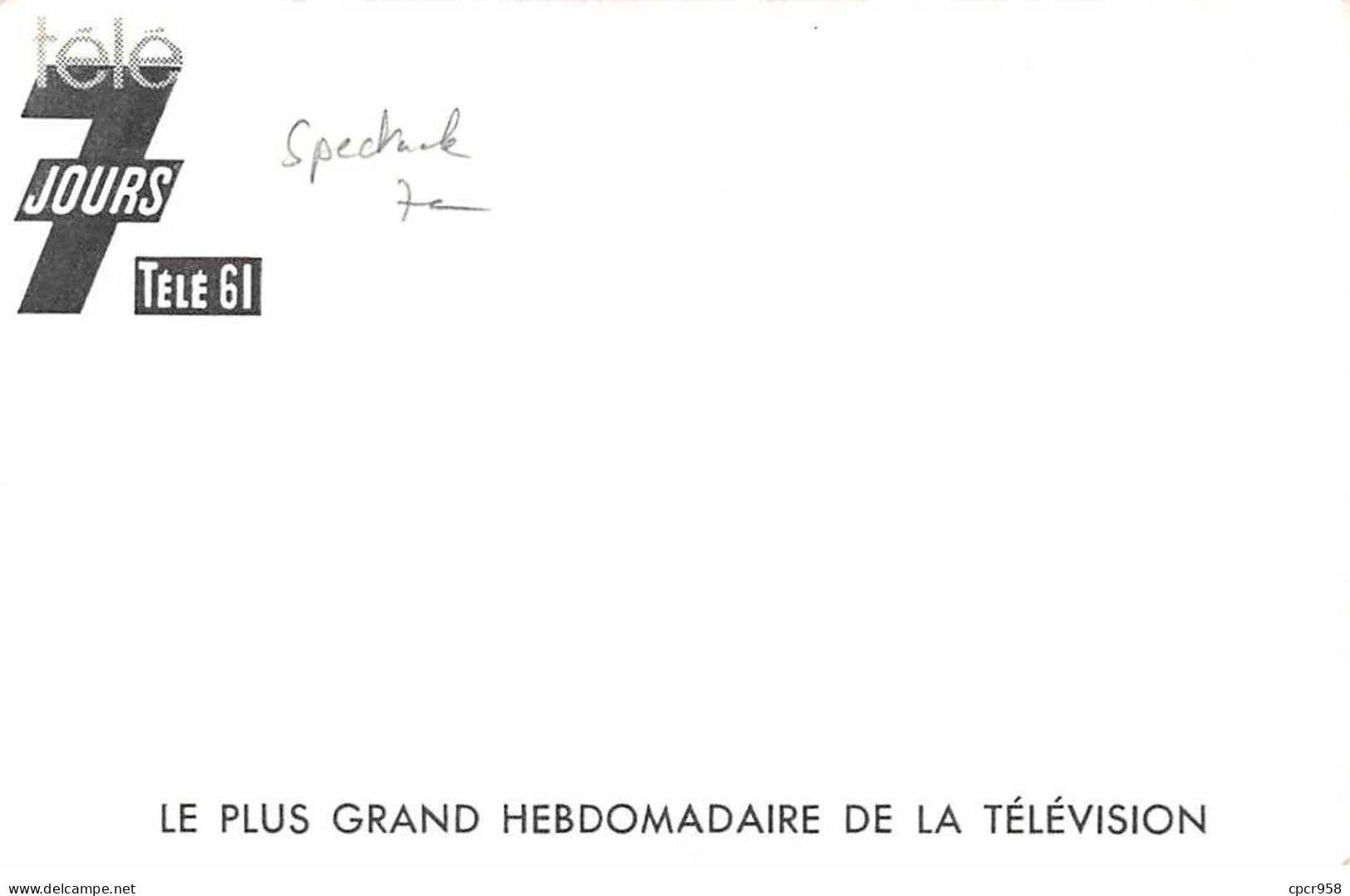 Spectacle - N°83925 - Présentateur Pierre Tchernia - Télé 7 Jours - Le Plus Grand Hebdomadaire De La Télévision - Andere & Zonder Classificatie