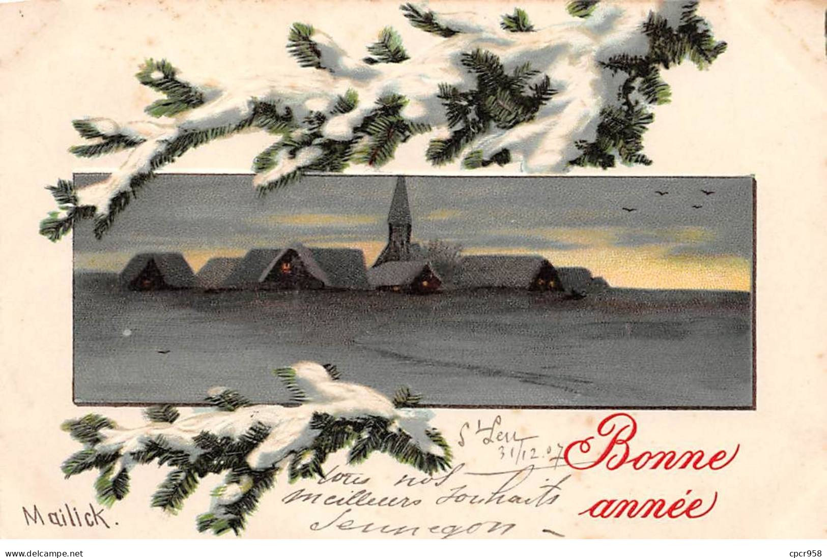 Nouvel An - N°84009 - Bonne Année - Mailick - Village Et Branche De Sapin Sous La Neige - Carte Gaufrée - New Year