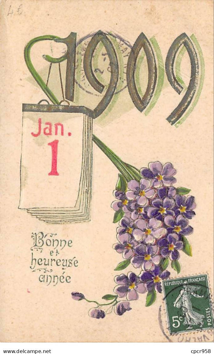 Nouvel An - N°84025 - Bonne Et Heureuse Année 1909 - Ephéméride, Et Fleurs - Carte Gaufrée - Nouvel An