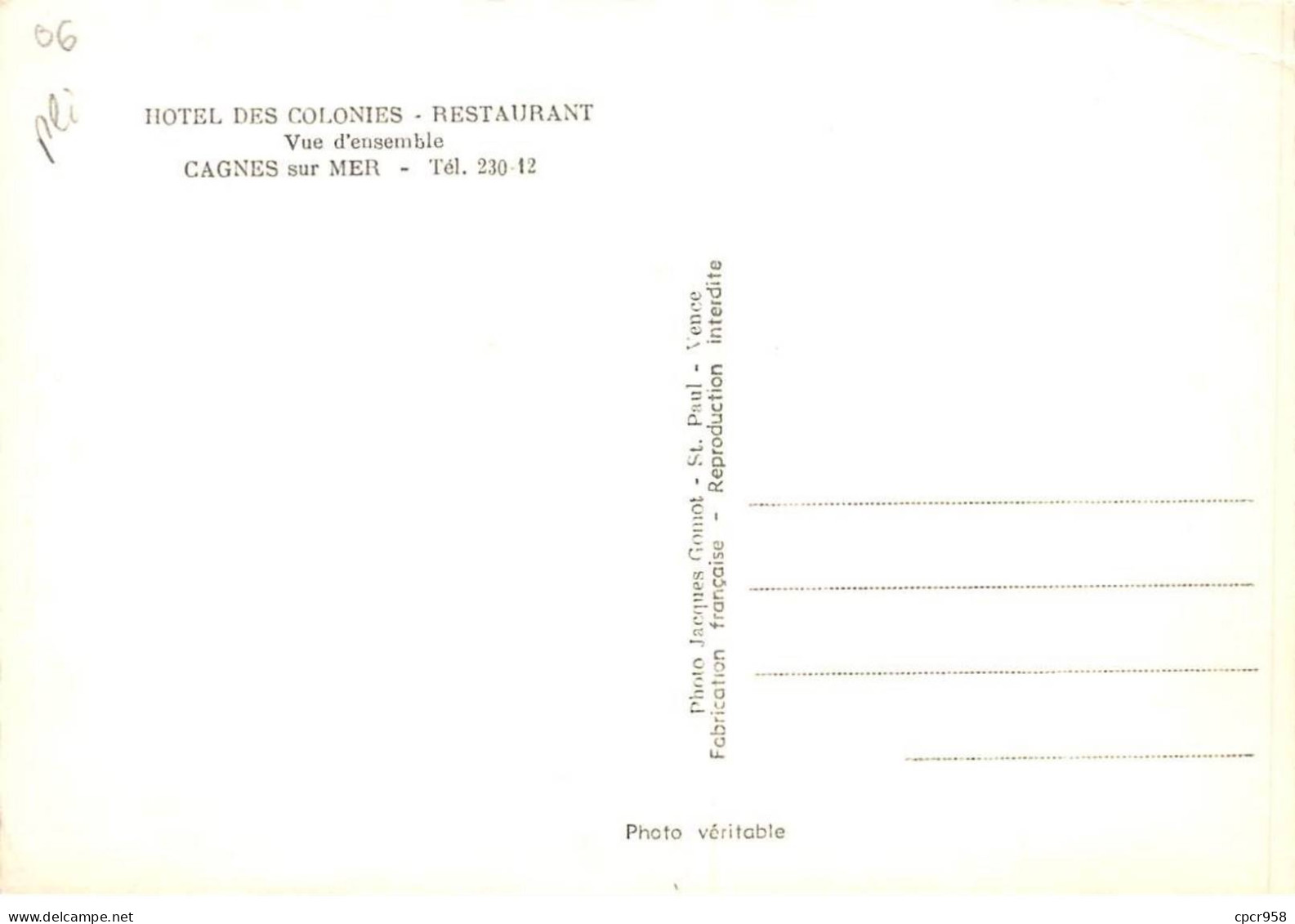 06 . N° Kri10104. Cagnes Sur Mer . Restaurant Vue D'ensemble . N°230-12 . Edition Jacques Gomot  . Cpsm 10X15 Cm . - Cagnes-sur-Mer