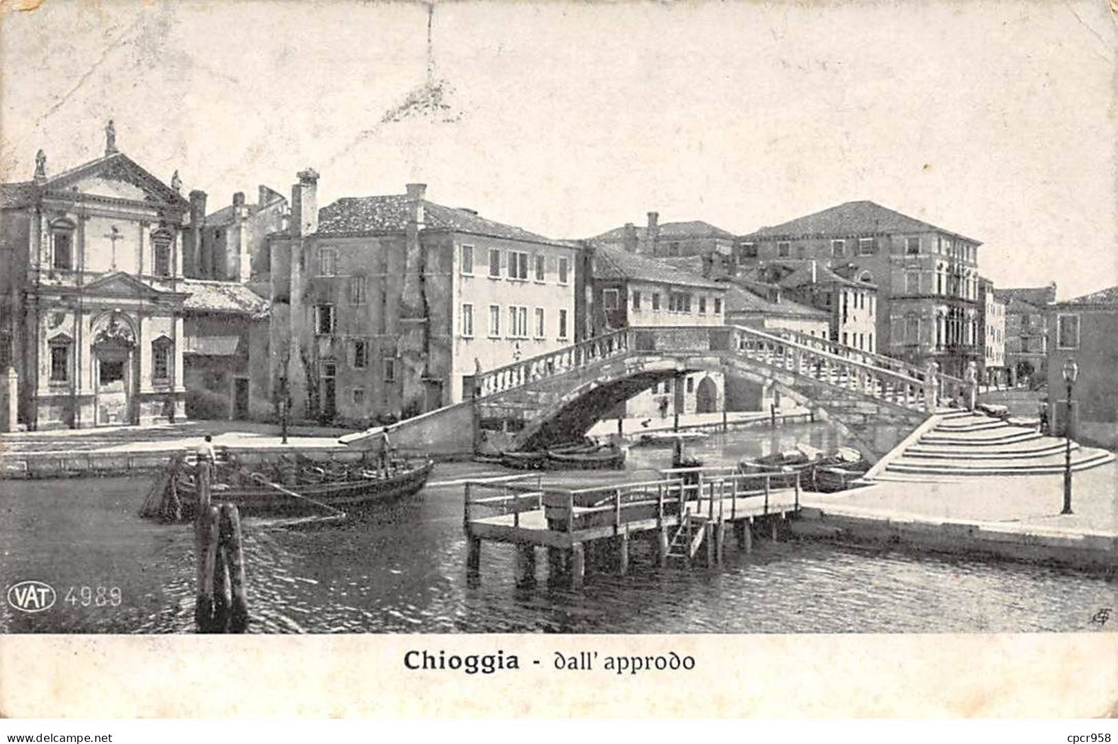 ITALIE - SAN48101 - Chioggia - Dall'approdo - En L'état - Chioggia