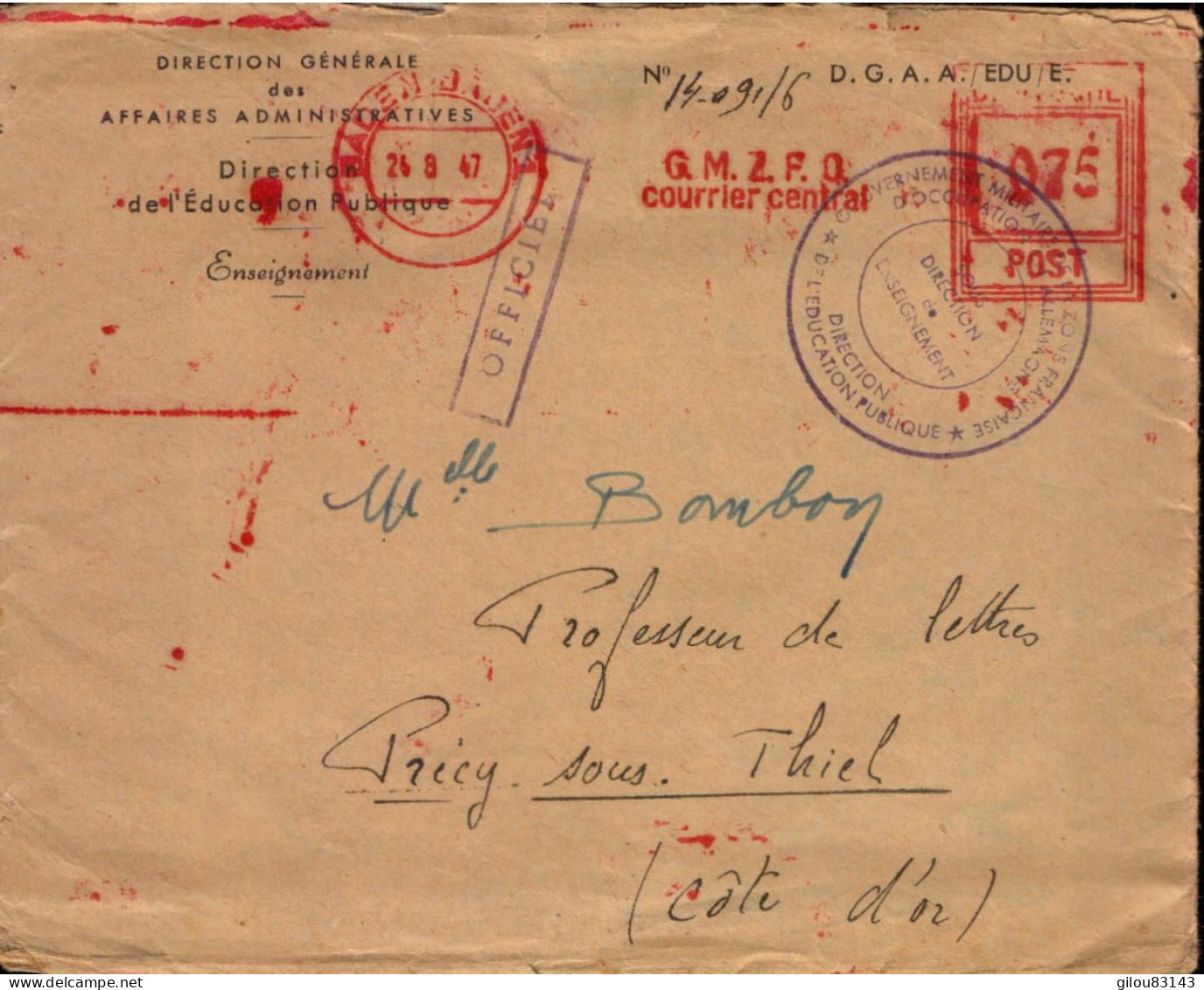 Lettre De Baden Baden, Zone Francaise D Occupation,instruction Publique Pour La France, Précy Sous Thiel, 1947 - Mechanical Postmarks (Other)