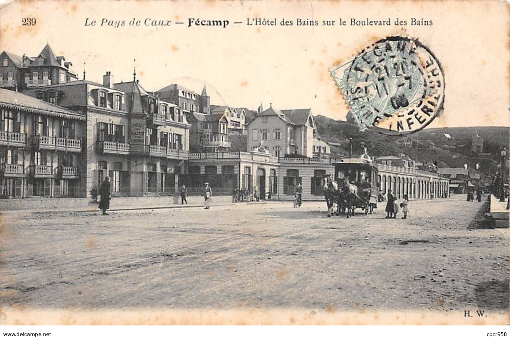 76 - FECAMP - SAN53296 - L'hôtel Des Bains Sur Le Boulevard Des Bains - Fécamp