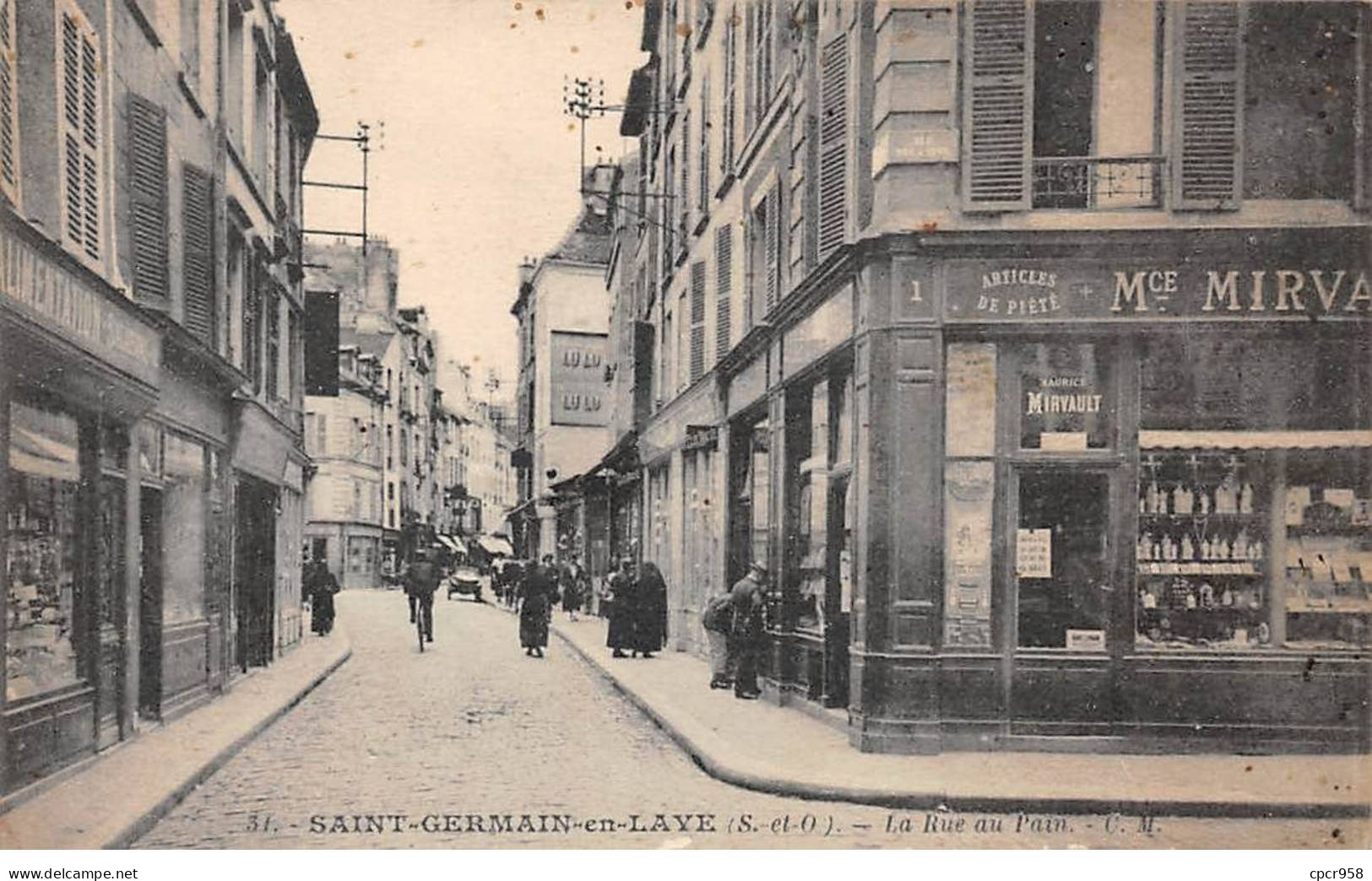 78 - SAINT GERMAIN EN LAYE - SAN57400 - La Rue Au Pain - St. Germain En Laye