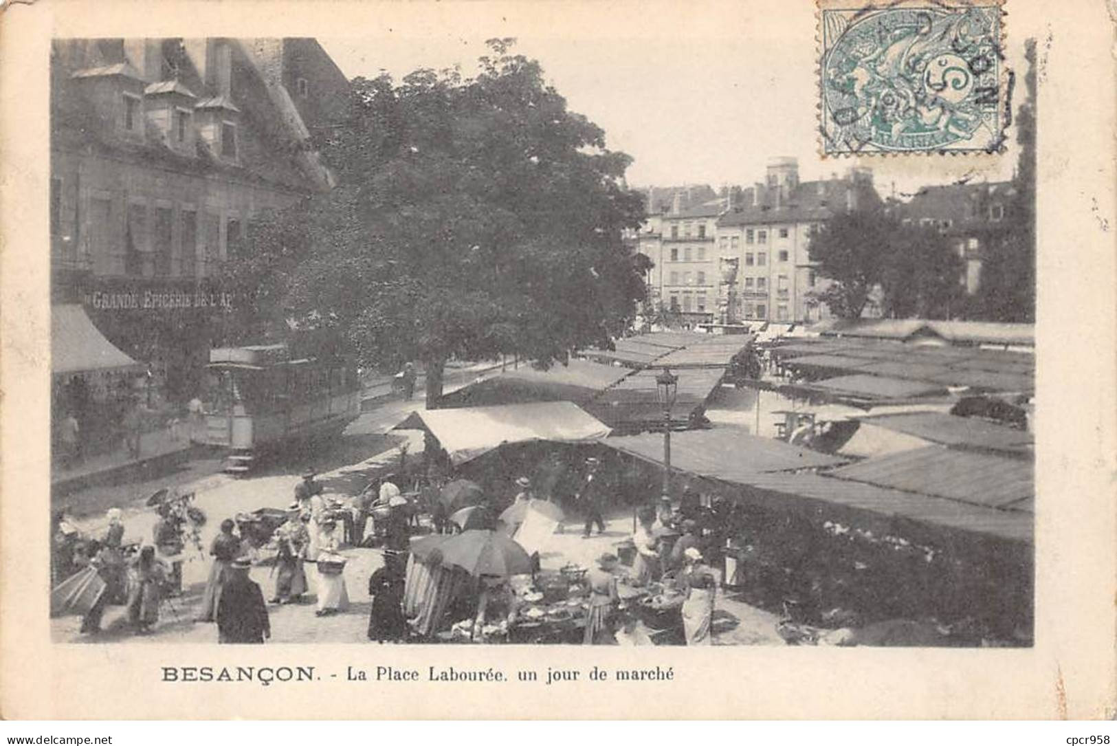 25 - BESANCON - SAN44585 - La Place Labouré - Un Jour De Marché - Besancon