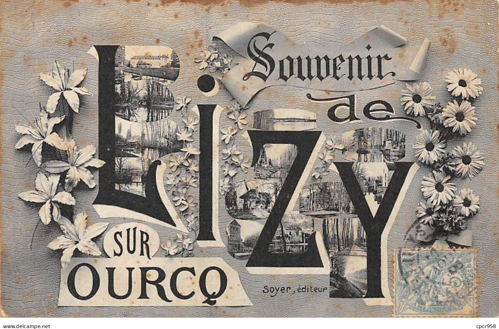 77 - LIZY SUR OURCQ - SAN50772 - Souvenir - Lizy Sur Ourcq