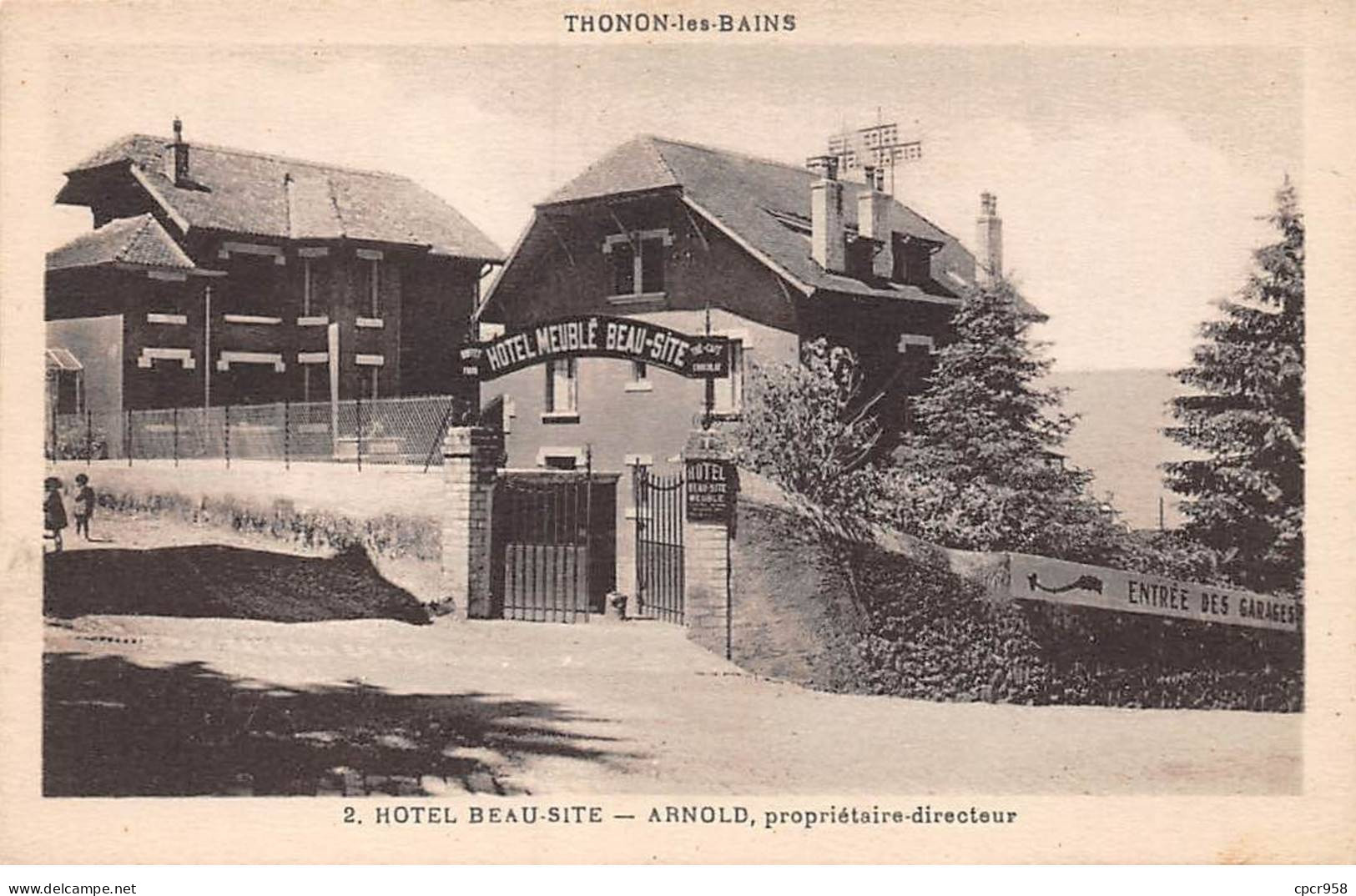 74 - THONON LES BAINS - SAN53209 - Hôtel Beau Site - Arnold, Propriétaire Directeur - Thonon-les-Bains