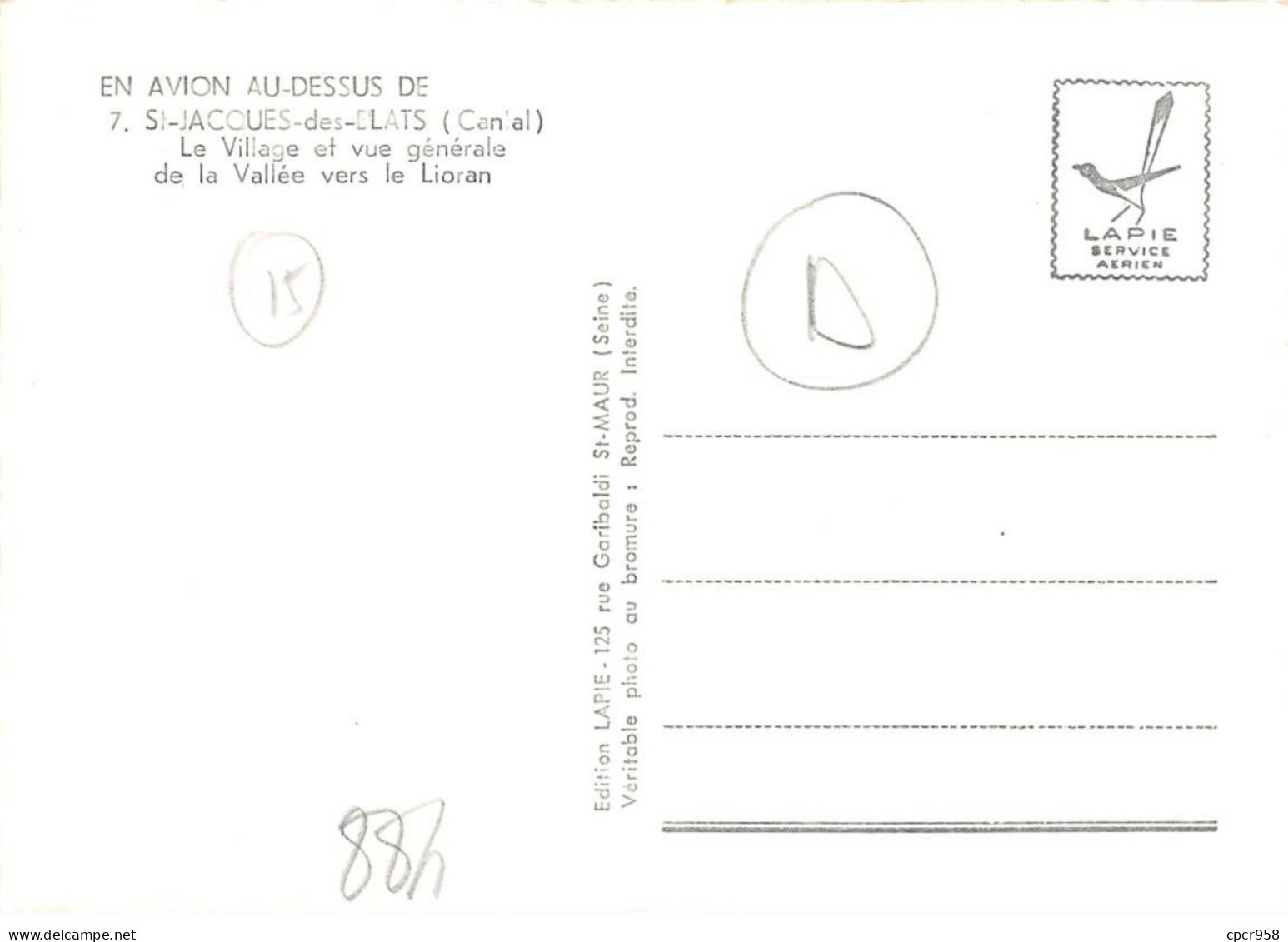 15 . N°sac10279 . St-jacques-des-blats . Vue Générale N°7 . En Avion Au Dessus De . Cpsm 10X15 Cm . Lapie - Sonstige & Ohne Zuordnung