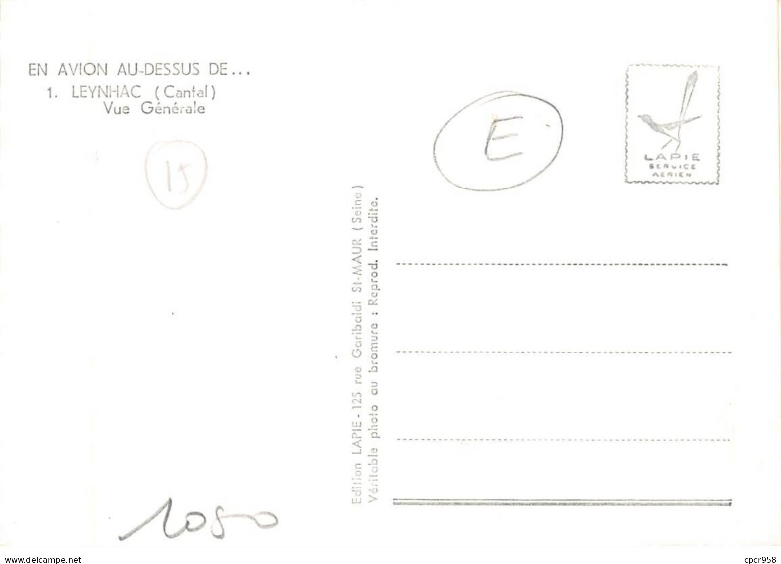 15 . N°sac10304 . LEYNHAC . Vue Générale N°1 . En Avion Au Dessus De . Cpsm 10X15 Cm . Lapie - Sonstige & Ohne Zuordnung
