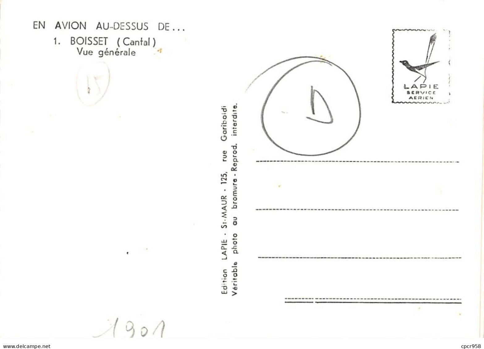 15 . N°sac10309 . BOISSET. Vue Générale N°1 . En Avion Au Dessus De . Cpsm 10X15 Cm . Lapie - Aurillac