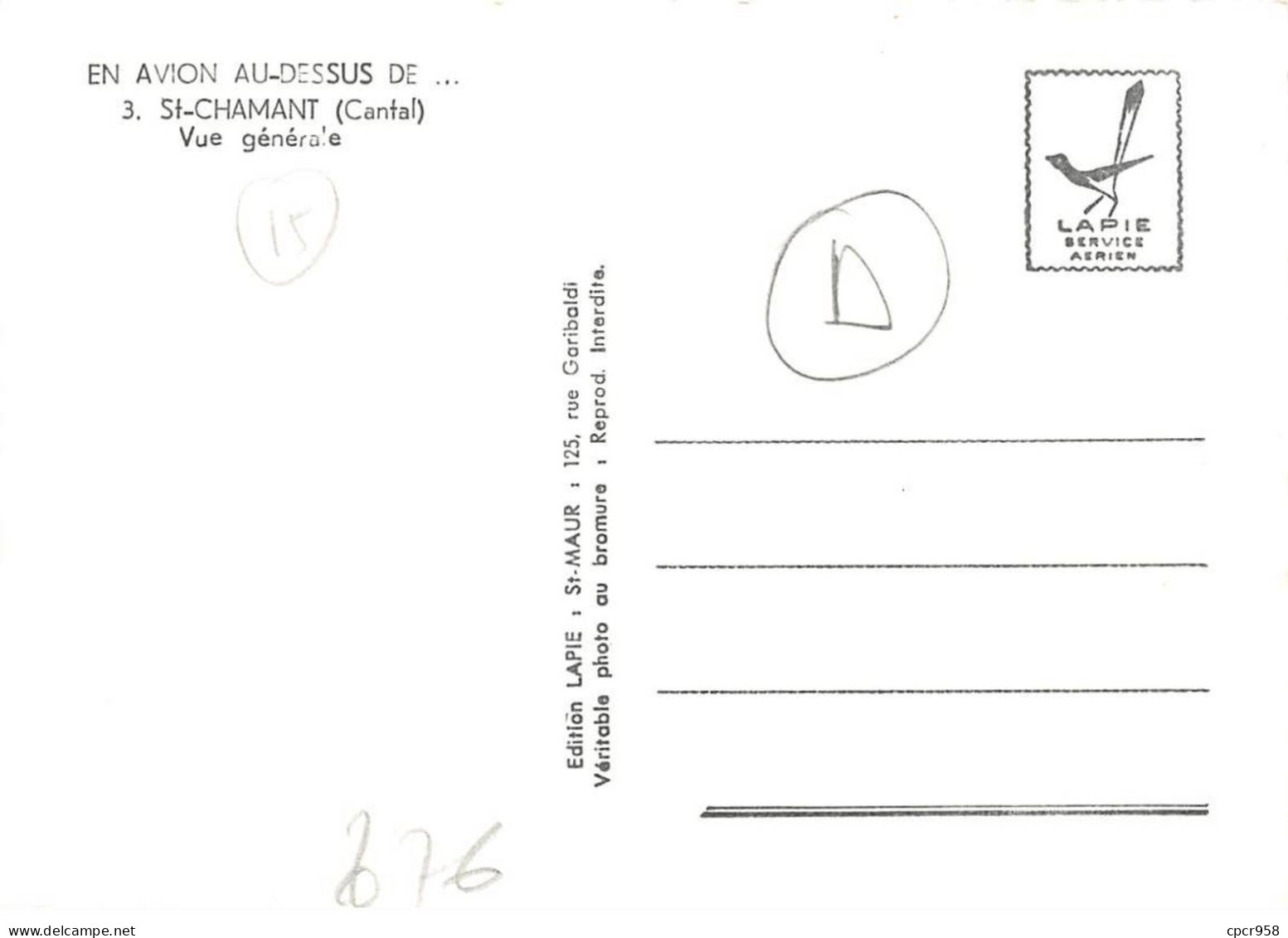 15 . N°sac10318 . Saint-chamant . Vue Générale N°3 . En Avion Au Dessus De . Cpsm 10X15 Cm . Lapie - Sonstige & Ohne Zuordnung