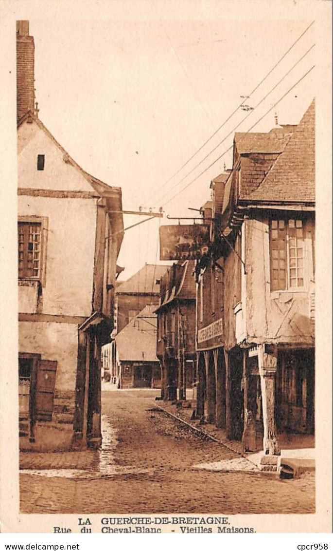 35 - LA GUERCHE DE BRETAGNE - SAN47360 - Rue Du Cheval Blanc - Vieilles Maisons - La Guerche-de-Bretagne