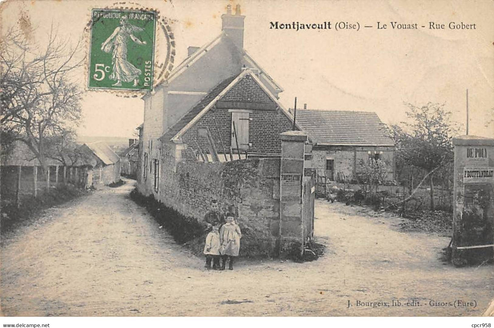 60 - MONTJAVOULT - SAN53027 - Le Vouast - Rue Gobert - En L'état - Montjavoult