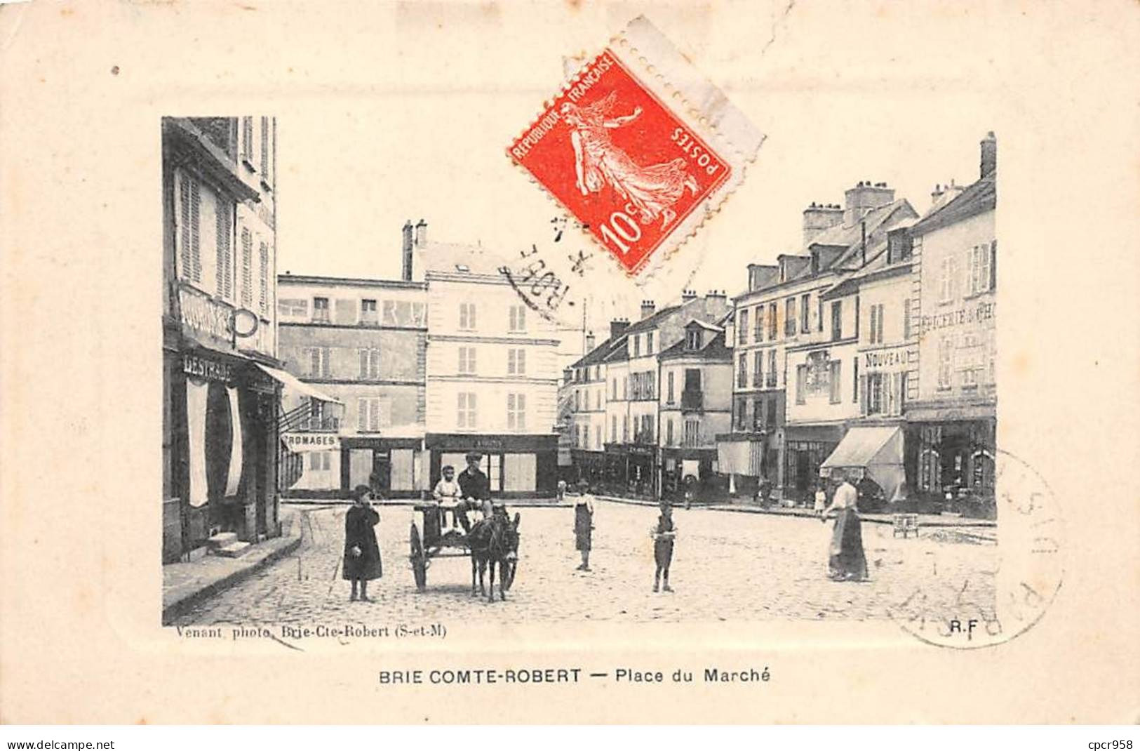 77 - BRIE COMPTE ROBERT - SAN46828 - Place Du Marché - Brie Comte Robert