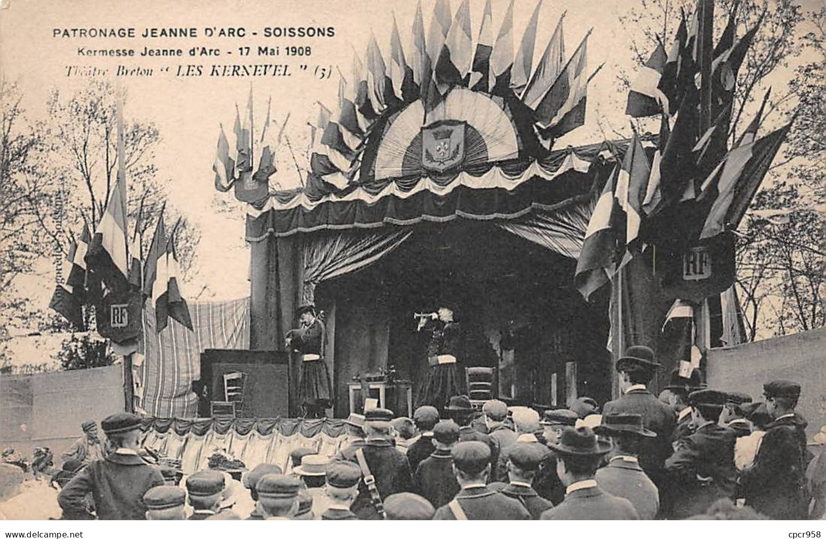 02 - SOISSONS - SAN50174 - Patronage Jeanne D'Arc - Kermesse - 17 Mai 1908 - Théâtre Breton "Les Kernevel" - Soissons