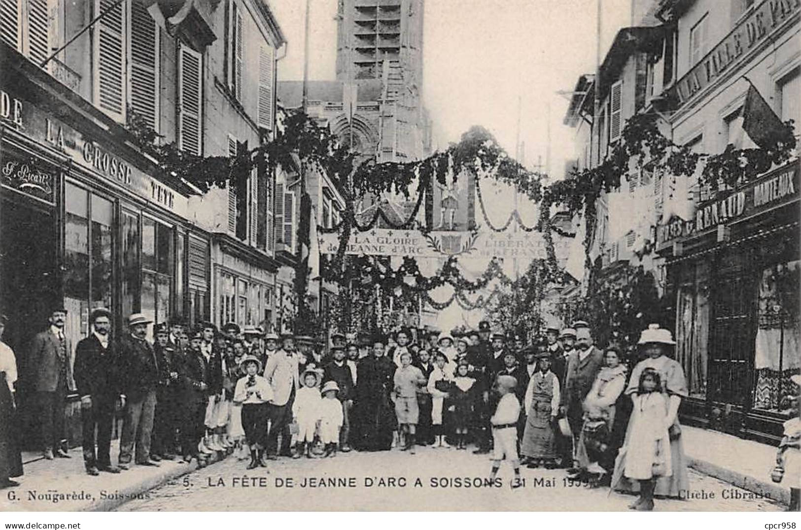 02 - SOISSONS - SAN50188 - La Fête De Jeanne D'Arc - 31 Mai 1909 - Soissons