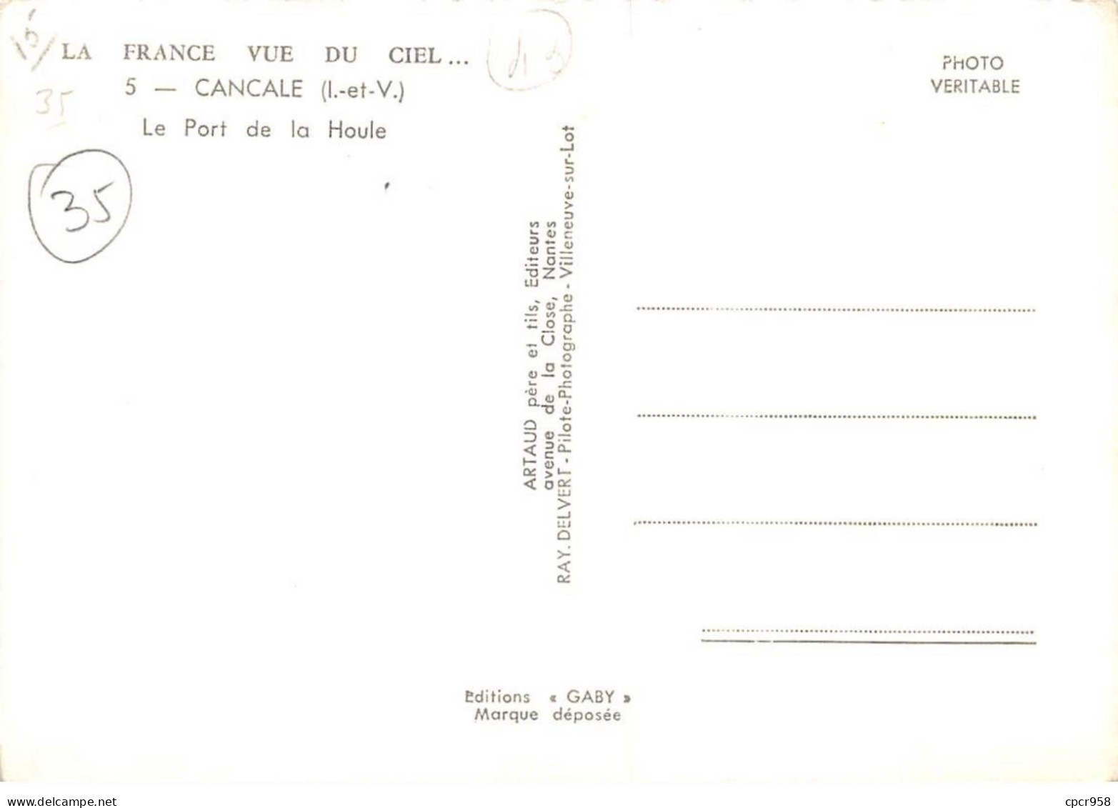 35. N° Kri10571. Cancale . Le Port De La Houle  .  N°5 . Edition Artaud  . Sm 10X15 Cm . - Cancale