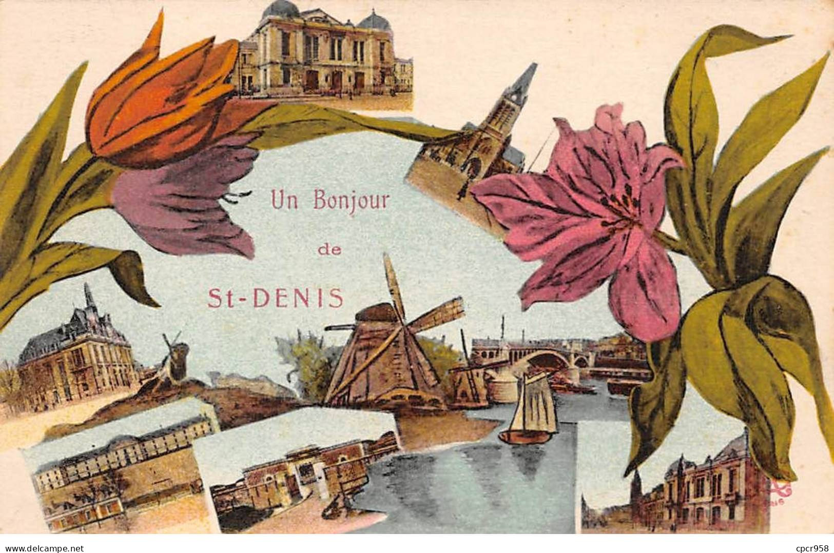 93 - ST DENIS - SAN54880 - Un Bonjour De St Denis - Saint Denis