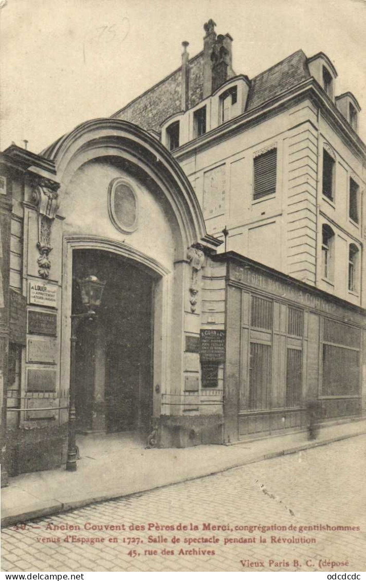 Ancien Couvent Des Pères De La Merci 43 Rue Des Archives - Arrondissement: 03