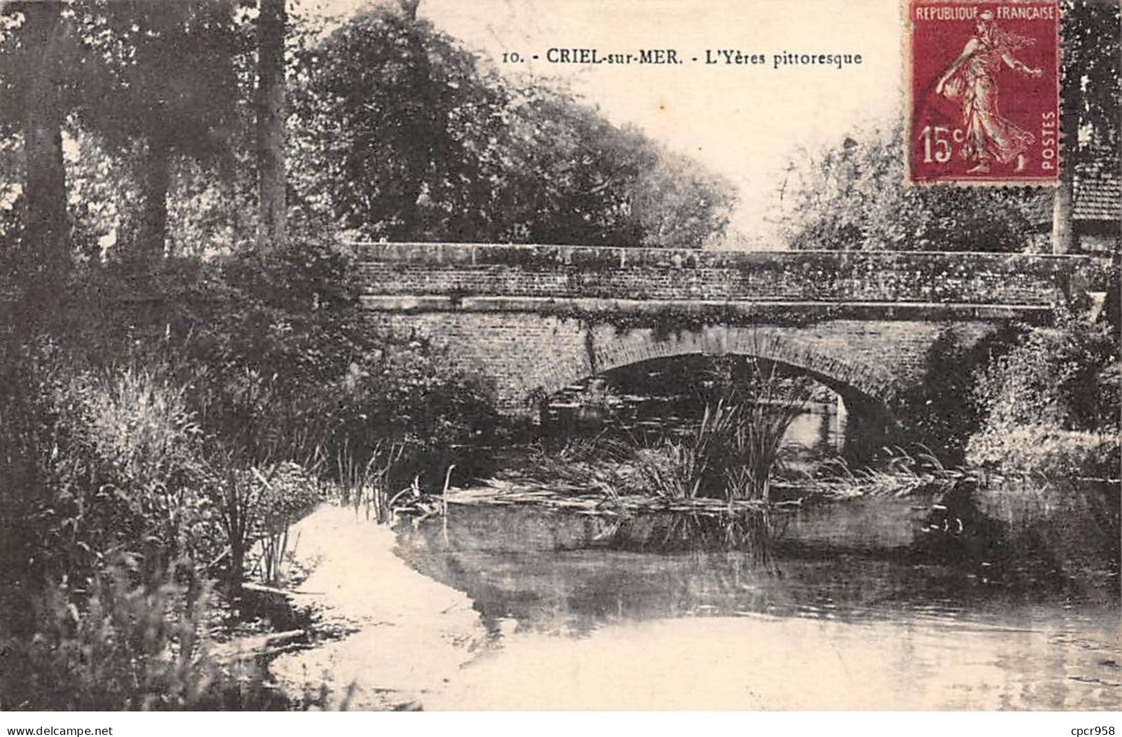 76 - CRIEL SUR MER - SAN46801 - L'Yeres Pittoresque - Criel Sur Mer