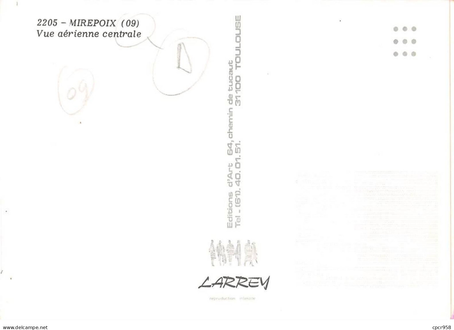 09 . N°sac10177 . MIREPOIX. Vue Aérienne Centrale N°2205 . En Avion Au Dessus De . Cpsm 10X15 Cm . Lapie - Mirepoix