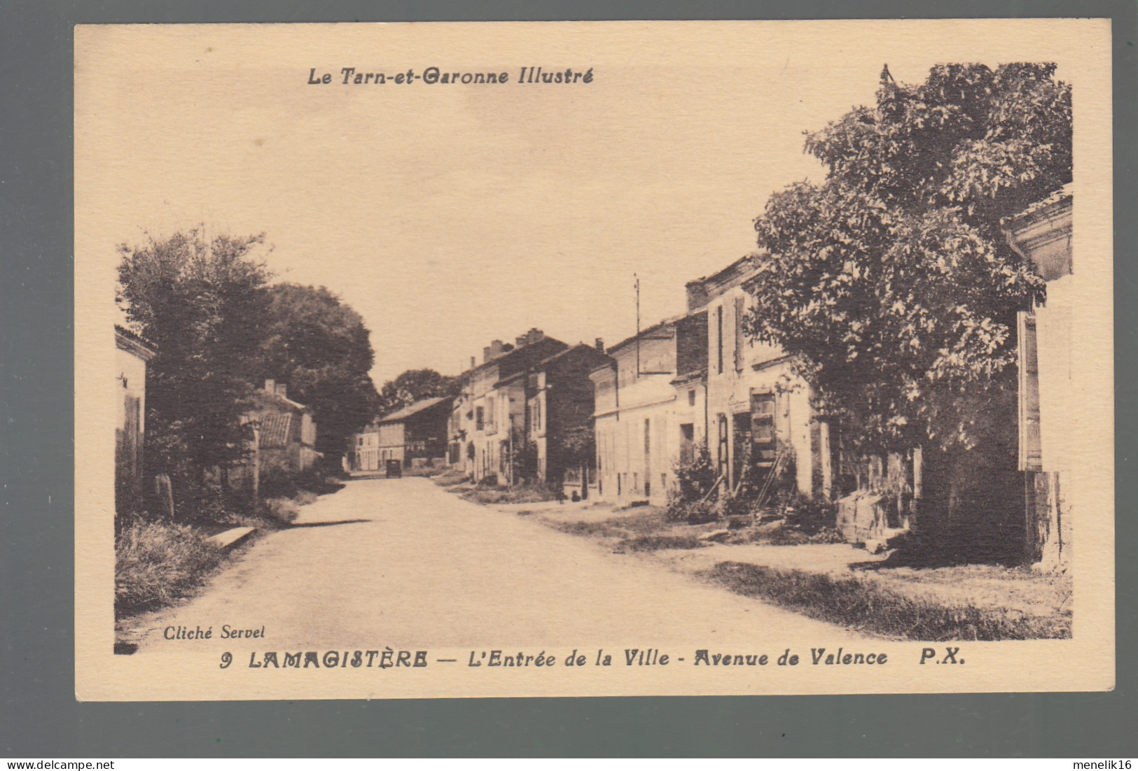 CP - 82 - Lamagistère - Entrée De La Ville - Avenue De Valence - Sonstige & Ohne Zuordnung