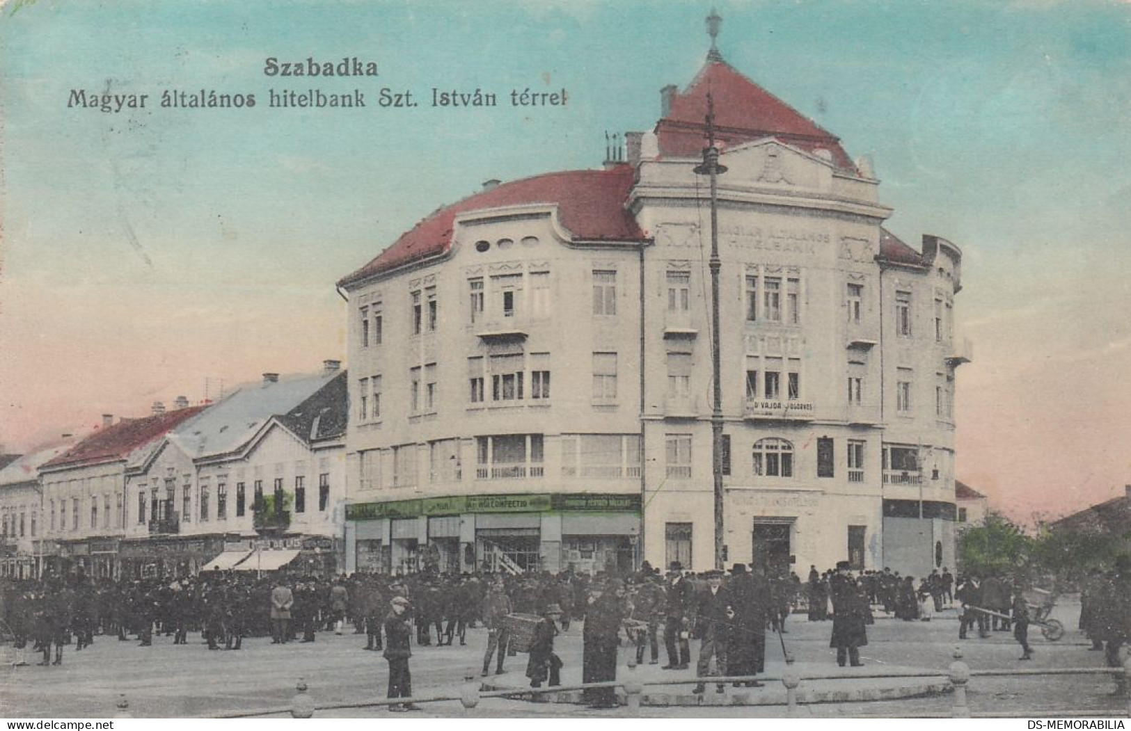 Subotica Szabadka - Magyar Altalanos Hitelbank 1915 - Serbie